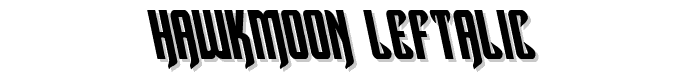 Hawkmoon Leftalic font
